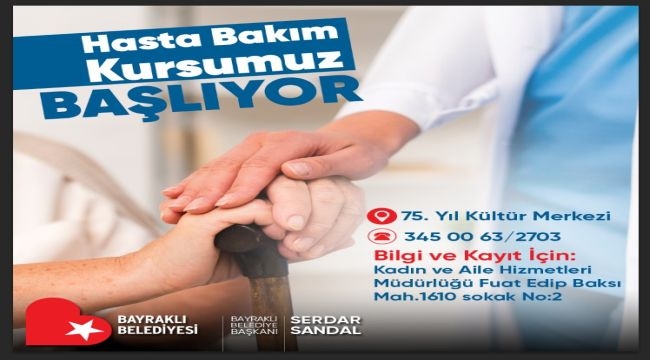 Bayraklı'da ''Hasta Bakım Kursu''