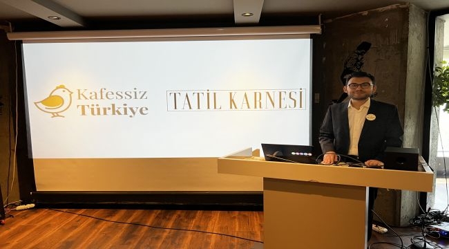 Kafessiz Türkiye, tatil karnesi raporunu yayımladı